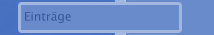 Eintr&auml;ge